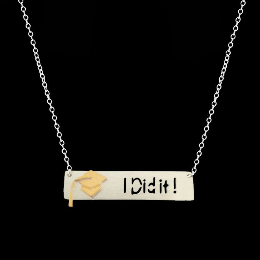 Graduation Hat With I Did It Statement Necklace Women Men Jewelry Stainless Steel Long Bar Pendant Necklace Best Friends Gifts